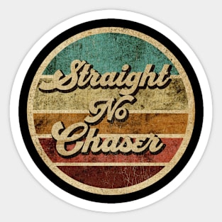 Tanatoraja, circle retro faded Straight No Chaser Sticker